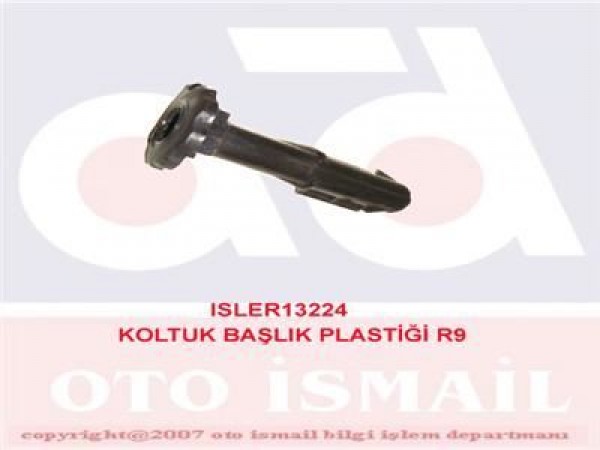 İŞLER 224 KOLTUK BASLIK PLASTIGI R9 PK 2 LIK