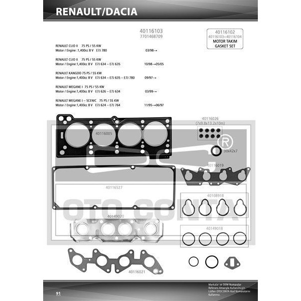 OTO CONTA 40116103 MOTOR TAKIM CONTA ÜST 1.4 8V E7J SKT KEÇELI