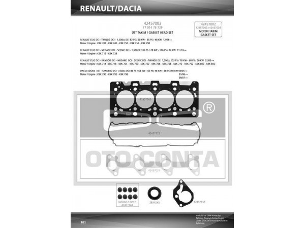 OTO CONTA 42457003S MOTOR TAKIM CONTA ÜST CLIO KANGOO MEGANE LOGAN SANDERO 1.5DCI K9K 712-714-718-724-760 SKT KEÇELI + SUB.LAST